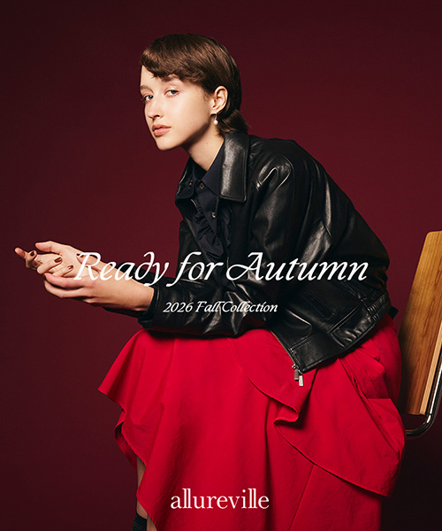 【allureville】Ready for Autumn -2026 Fall Collection-