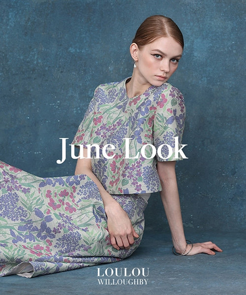LOULOU WILLOUGHBY｜June Look