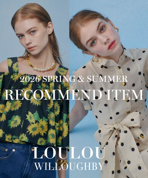 『allureville×TFS』EC担当が選ぶ 2026 SUMMER RECOMMENDED~LOULOU WILLOUGHBY~