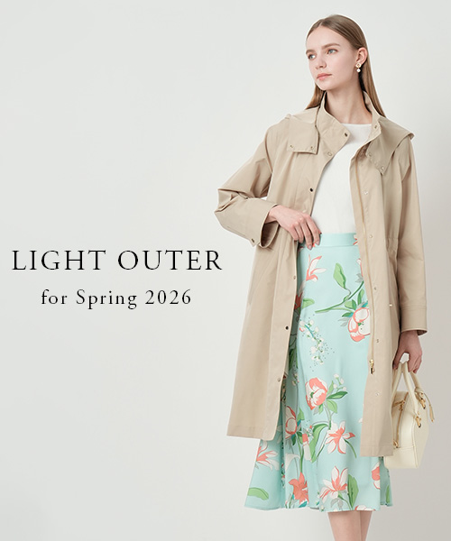 【LIGHT OUTER】季節の変わり目に活躍する軽やかな羽織り。