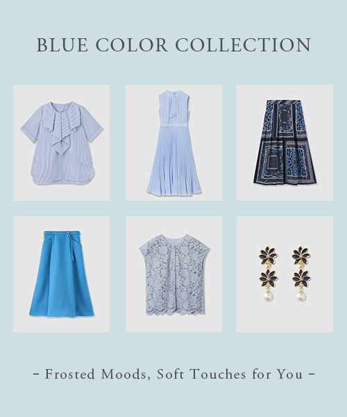 【RECOMMEND】BLUE COLOR COLLECTION