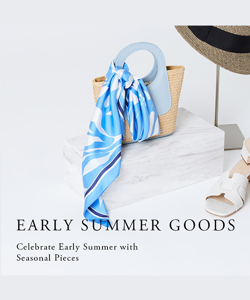 【EARLY SUMMER GOODS】夏のアクセントアイテム
