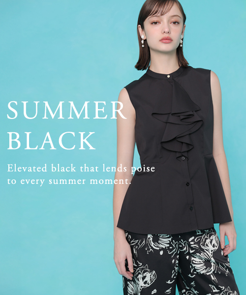 【SUMMER BLACK】モードな大人のブラックコレクション