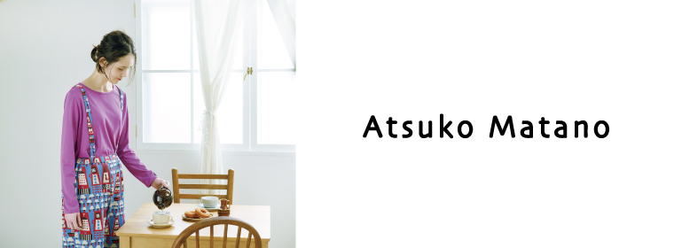 Atsuko Matano / アツコ マタノ