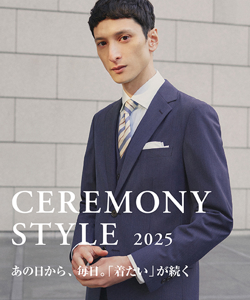 CEREMONY STYLE 2025