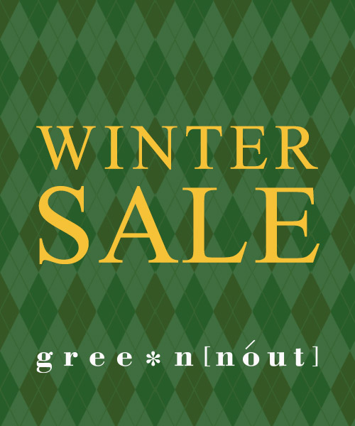 【greennout】2026 WINTER SALE開催中！対象商品がお求めやすい価格になりました！