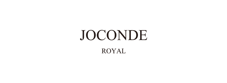 JOCONDE ROYAL / ジョコンダロイヤル