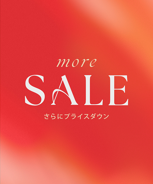【MORE SALEスタート】冬アイテムが続々プライスダウン！
