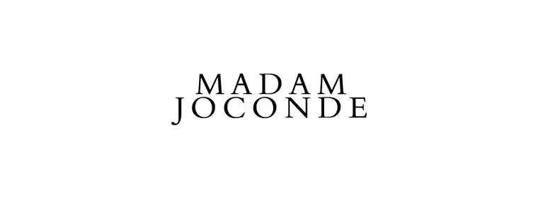 MADAM JOCONDE / マダムジョコンダ