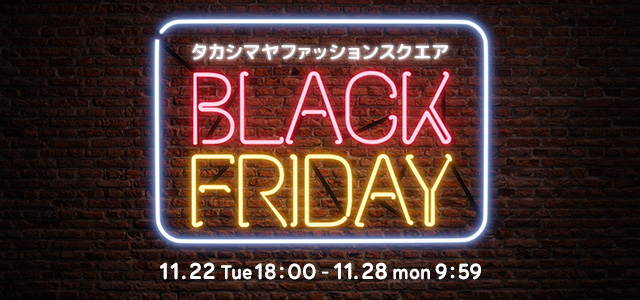 BLACK FRIDAY