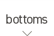 bottoms