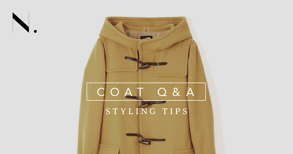 COAT Q&A STYLING TIPS