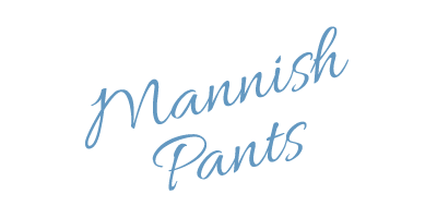 mannish pants