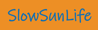 Slow SUN Life
