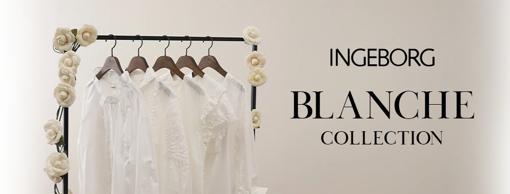 INGEBORG BLANCHE COLLECTION