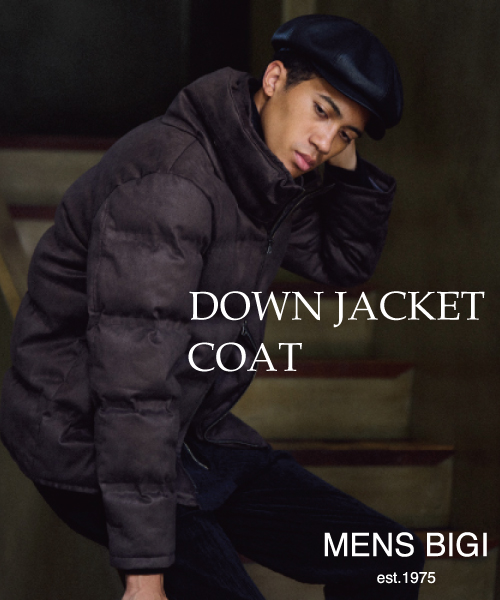 【MEN'S BIGI】冬のアウターコレクション