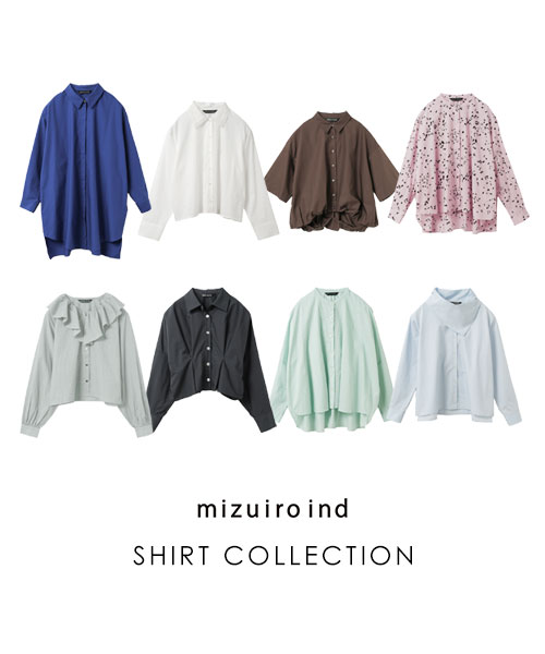 mizuiro ind SHIRT COLLECTION