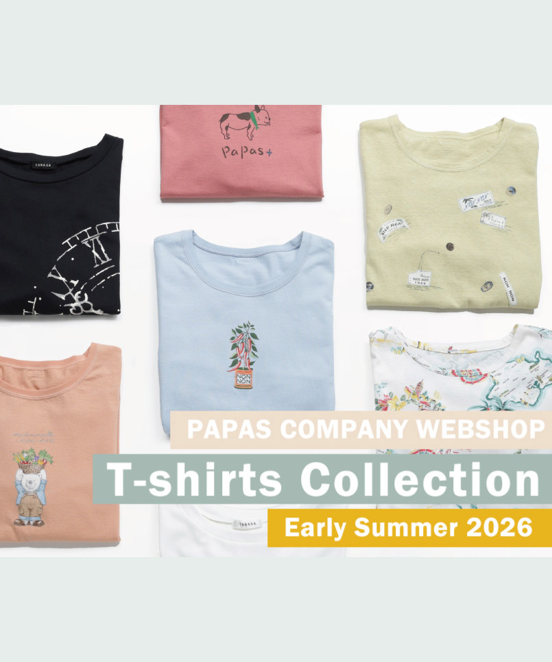 【PAPAS COMPANY WEB SHOP】 T-Shirt Collection