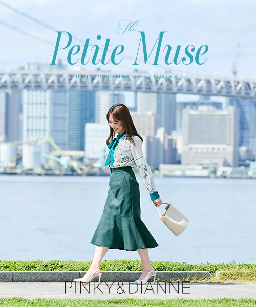 The Petite Muse　PRODUCED MEGUMI TOMIHARI