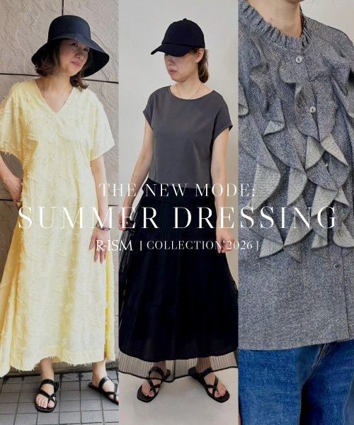THE NEW MODE : SUMMER DRESSING
