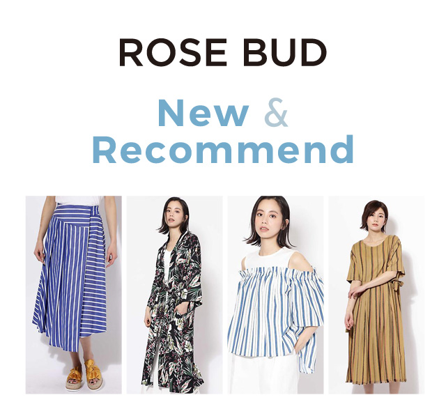 ROSE BUD New & Recommend