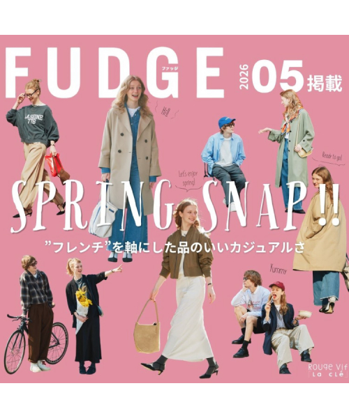 FUDGE 2026年5月号掲載 ＜SPRING SNAP！＞アイテム