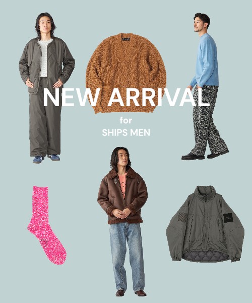 【SHIPS MEN】NEW ARRIVAL ! 新作アイテム続々入荷中！