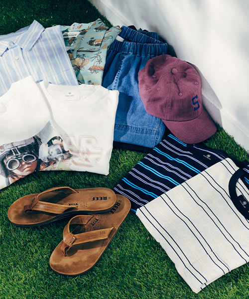 EARLY SUMMER ESSENTIALS　初夏、はじまる
