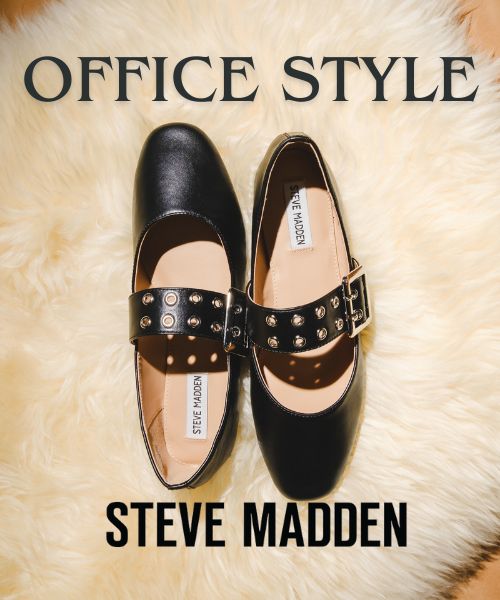 【STEVE MADDEN】 オフィスアイテムも叶う！ おすすめシューズをご紹介☆