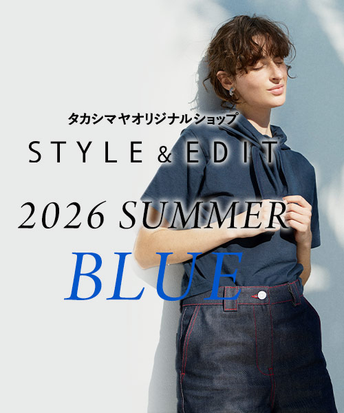 「BLUE」をテーマに、バイヤーおすすめアイテムをピックアップ