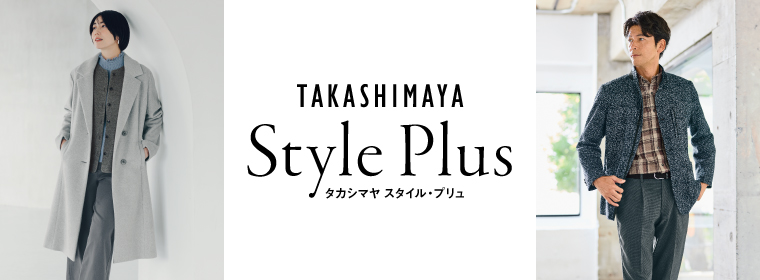 TAKASHIMAYA Style Plus