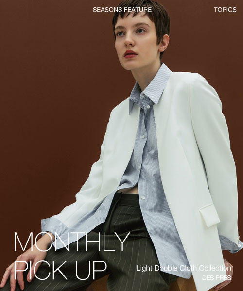 〈DES PRES〉MONTHLY PICK UP