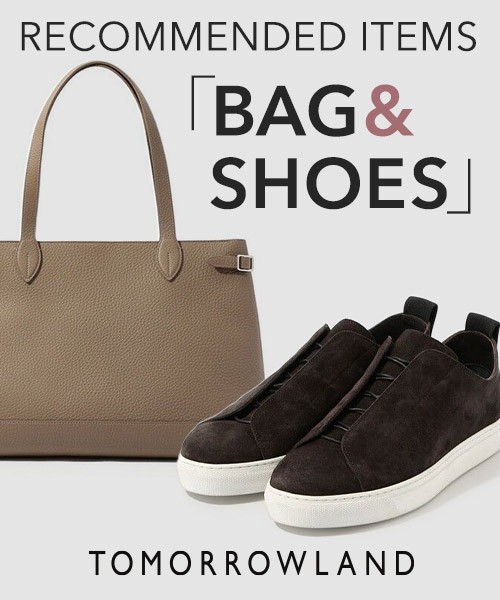 TOMORROWLAND BAG＆SHOES～この秋取り入れたい新作バッグ＆シューズにフォーカス～