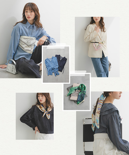 DENIM＆SCARF,SPRING EDIT